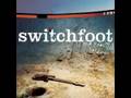 Switchfoot Gone