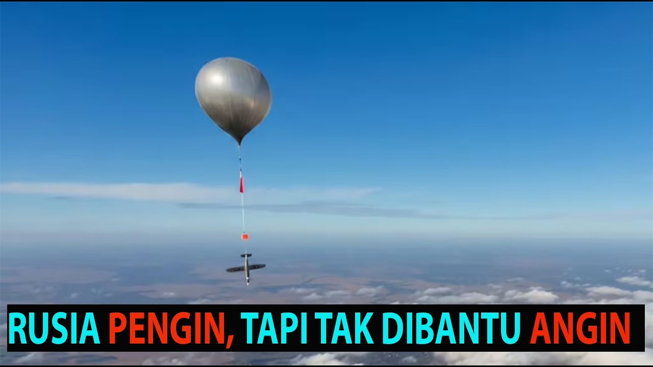 Senjata Berbahaya Ukraina Selanjutnya: Balon!