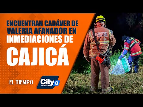 #Citynoticias8pm 29 agosto: Hallan cuerpo de #ValeriaAfanador en Cajicá, Cundinamarca | El Tiempo