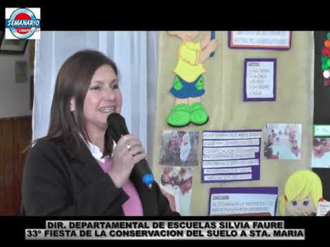 ALDEA SANTA MARIA: 33º FIESTA DE LA CONSERVACION DEL SUELO   DIR  DPTAL ESCUELA SILVIA FAURE