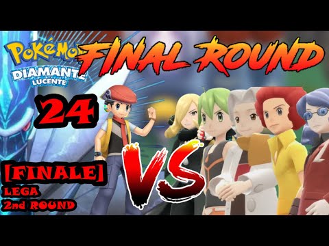 POKEMON | DIAMANTE LUCENTE | SWITCH | GAMEPLAY ITA | FULL SAGA | EP #24 : [FINALE] - LEGA 2nd ROUND