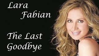 Lara Fabian -  The Last Goobye (Tradução)