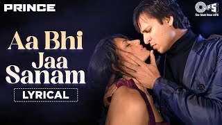Download lagu Atif Aslam's Aa Bhi Jaa Sanam - Lyrical | Prince | Vivek Oberoi | Hindi Hit Songs | Dance Song mp3 Download lagu Atif Aslam's Aa Bhi Jaa Sanam - Lyrical | Prince | Vivek Oberoi | Hindi Hit Songs | Dance Song mp3