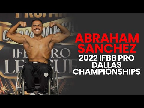 Abraham Sanchez - 2022 IFBB Dallas Pro