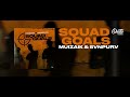 MUIZAIK SVNPURV Squad Goals