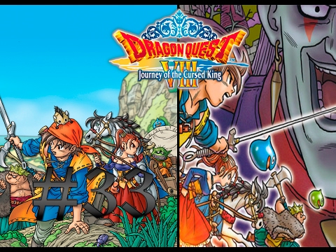 Dragon Quest VIII : El Periplo del Rey Maldito EP. 33 | TERRITORIO DE CAZA REAL 2/2 |