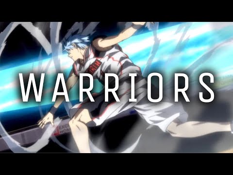 KUROKO NO BASKET 「 AMV 」 Warriors