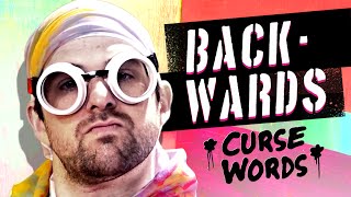 BACKWARDS CURSE WORDS [MUSIC VIDEO]