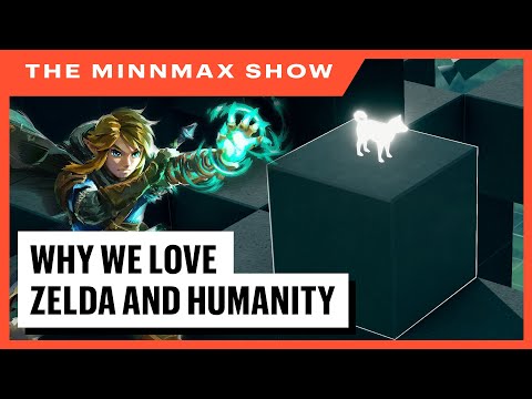Why We Love Zelda, Humanity, And Mark MacDonald - The MinnMax Show
