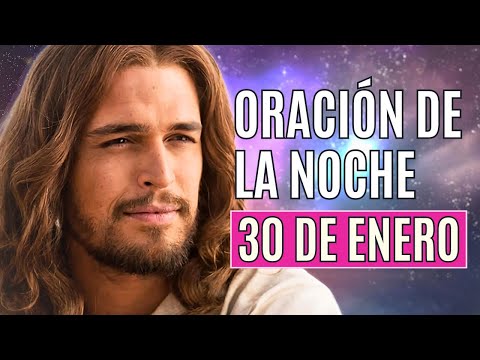 ORACIÓN DE LA NOCHE 30 DE ENERO Completas de la Liturgia de las horas