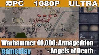 Warhammer 40,000: Armageddon - Angels of Death gameplay HD - Turn-Based Strategy - [PC - 1080p]