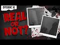 Real or Not - Episode Sixteen (POVs)