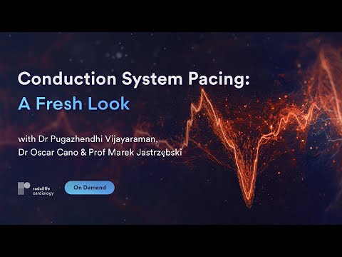 Conduction System Pacing: Recent Advances and Clinical Applications