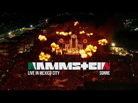 Rammstein - Live in Mexico City - Sonne (Official Video)