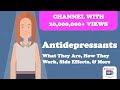 Antidepressants - What They Are, How They Work, Side Effects, & More