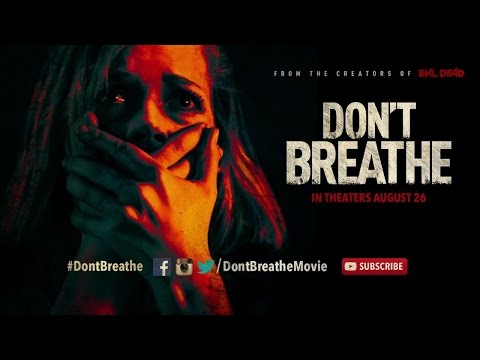 Don't Breathe Official  Trailer 1 2016 HD (Red Band)