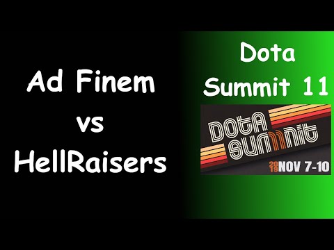 Ad Finem vs HellRaisers || Dota SUMMIT 11 || Dota 2 Highlights short version