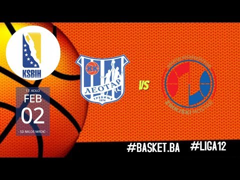 LIVE I KK Leotar vs HKK Zrinjski ◙ LIGA 12 KSBIH ◙ 17 KOLO ◙ 2019/2020