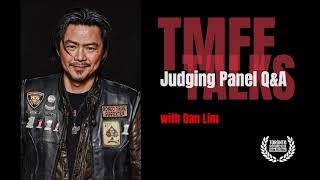 Q&A with Dan Lim, 2018 TMFF Judging Panel Member