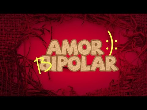 Amor Bipolar - Grupo Bom Gosto