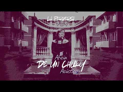 La Perversa and 2 more