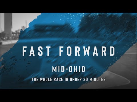 2021 RACE FAST FORWARD // Honda Indy 200 at Mid-Ohio
