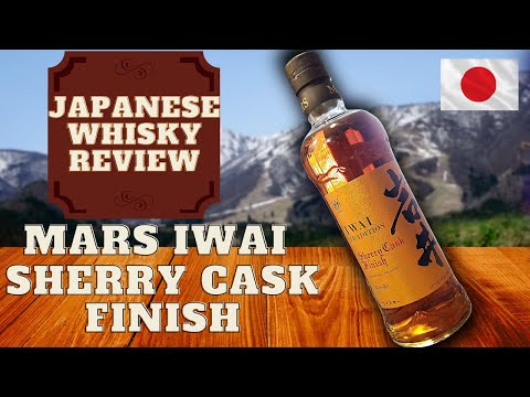 MARS Iwai Tradition Sherry Cask Finish - Japanese Whisky Review