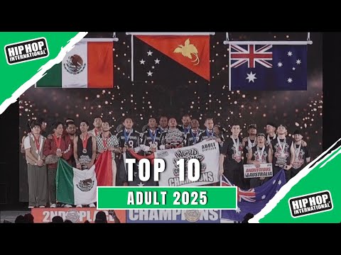 TOP 10 ADULT 2025 - HIP HOP INTERNATIONAL