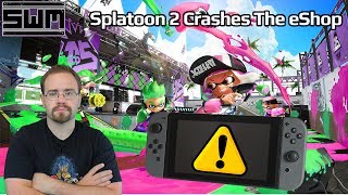 News Wave! - Splatoon 2 Released...And Crashed The Nintendo Switch eShop!