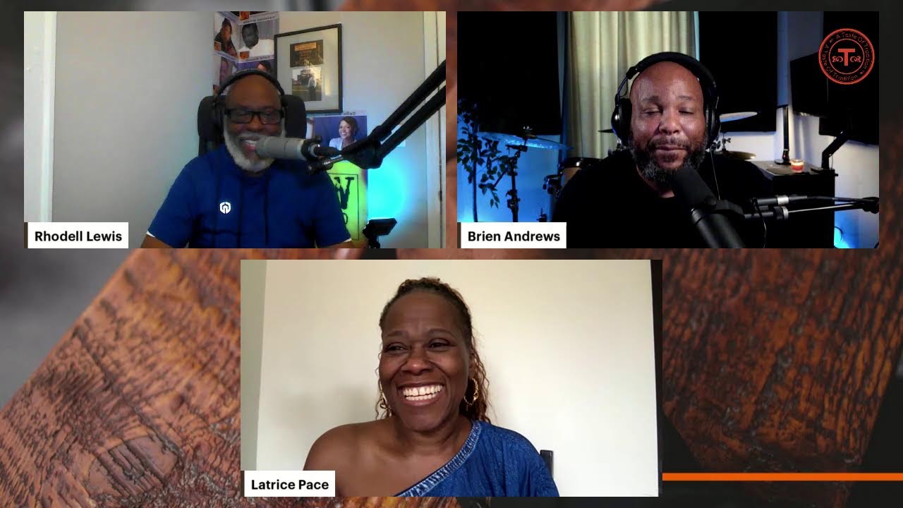 Episode 16: Latrice Pace & Brien Andrews