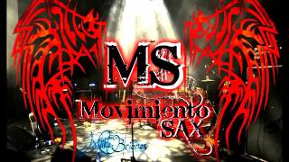 Los Rieleros del norte - mis peores deseos 2015 Movimiento SAX
