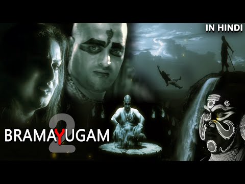 BRAMAYUGAM-2 | ब्रह्मयुगम-2 | A Horror Thriller | South Movie Dubbed in Hindi