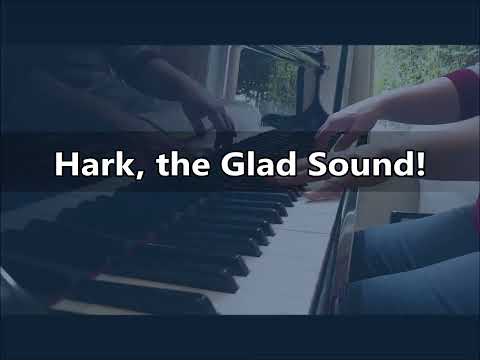 Hark, the Glad Sound! ELW 239