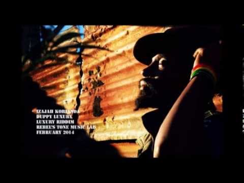 Izajah Korianda Duppy Luxury