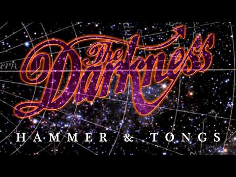 The Darkness - Hammer & Tongs (Official Audio)