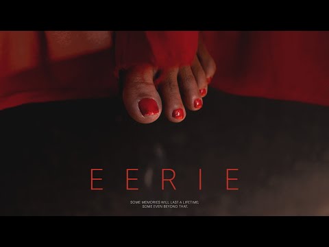 Eerie (Short) — Trailer (Englisch)