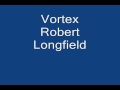 Vortex Robert Longfield