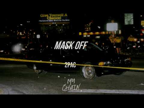 2Pac - Mask Off Oldschool Instrumental (My Chain remix)