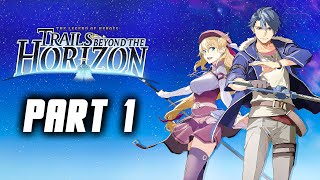Vidéo The Legend of Heroes Trails Beyond The Horizon - Deluxe Edition