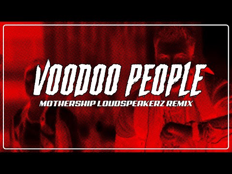 The Prodigy - Voodoo People (Mothership Loudspeakerz Remix)