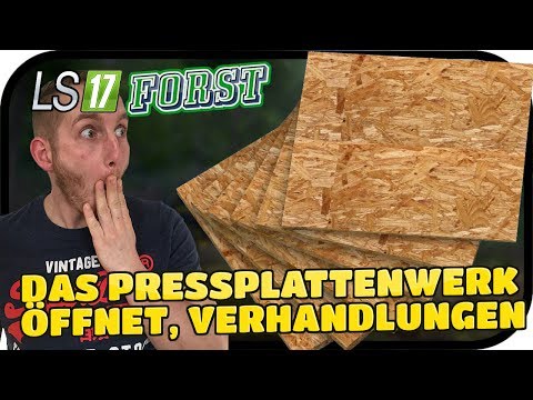 DAS PRESSPLATTENWERK ÖFFNET, VERHANDLUNGEN - LS17 FORST KYFFHÄUSER MODDED #041 ★ Lets Play Farming S