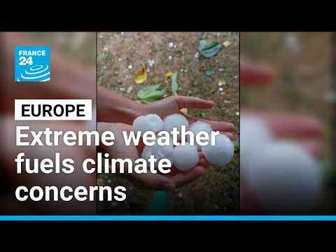 Europe: Extreme weather fuels climate concerns