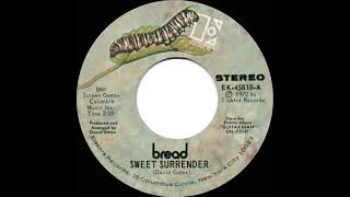 1972 HITS ARCHIVE: Sweet Surrender - Bread (stereo 45)