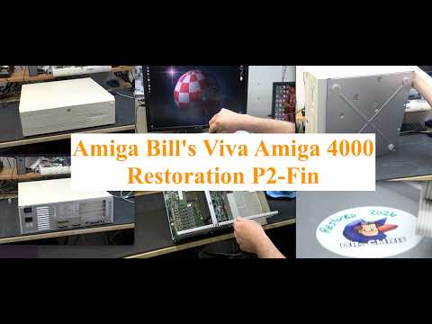 Amiga Bill's Viva Amiga 4000- New Again!