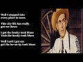 Hank Williams - Honky Tonk Blues LYRICS