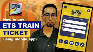 How to purchase KTM ETS train ticket using KTM MobTicket App (iOS & Android)
