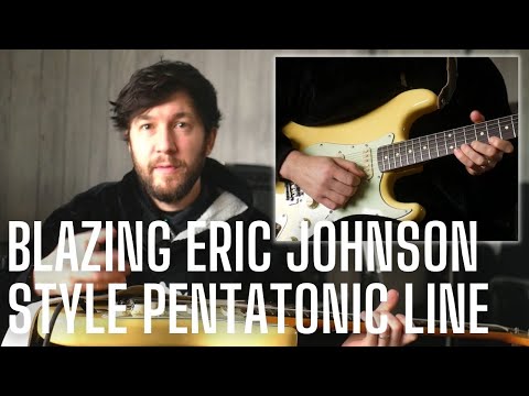 You NEED this BLAZING Eric Johnson Inspired Pentatonic Line