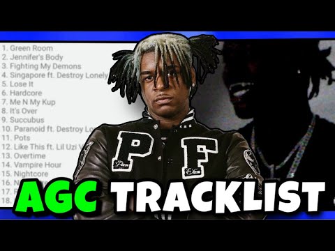 Agc Tracklist