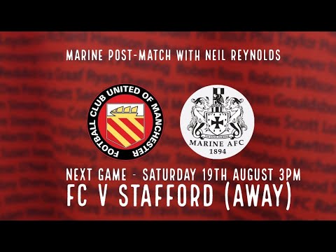 Post-match Reaction to Marine (away) with Neil Reynolds - 15th August 2023