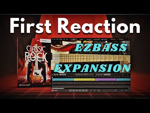EZ Bass Expansion Classic Rock | Reaction | Opinion